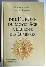 De l'europe du moyen âge à l'europe des lumières